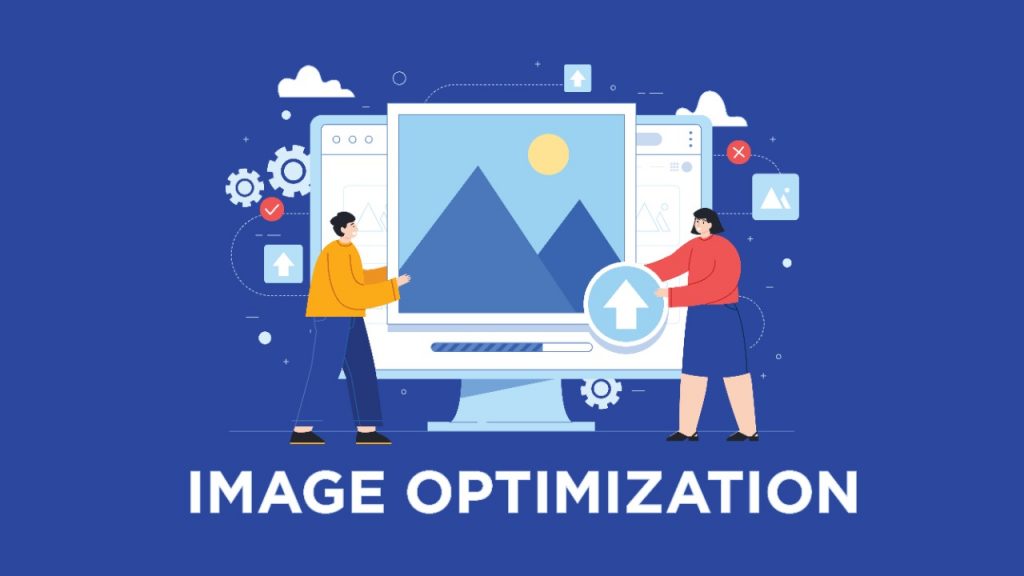 a picture saying image optimization